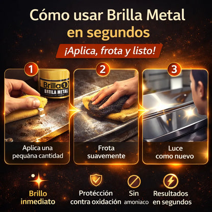 BRILLA METAL EN CREMA