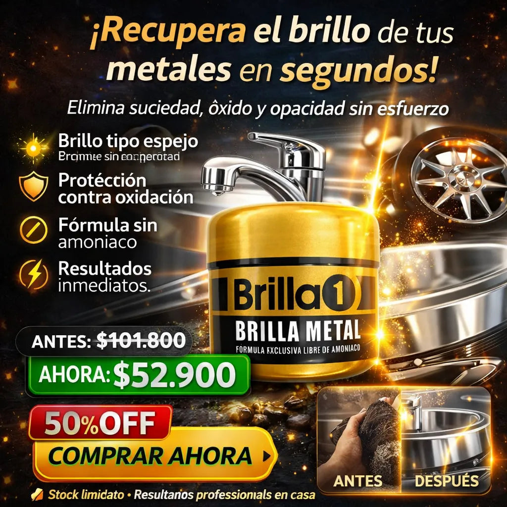 BRILLA METAL EN CREMA