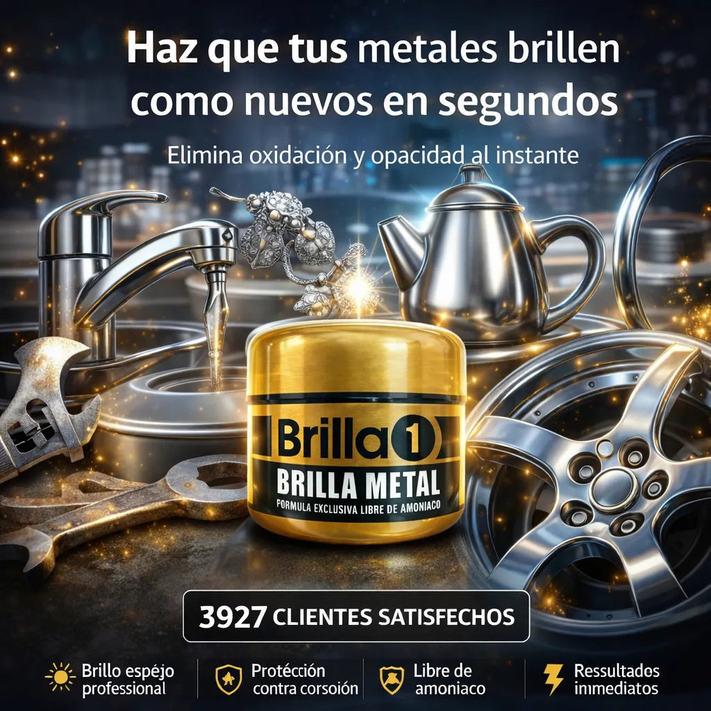 BRILLA METAL EN CREMA